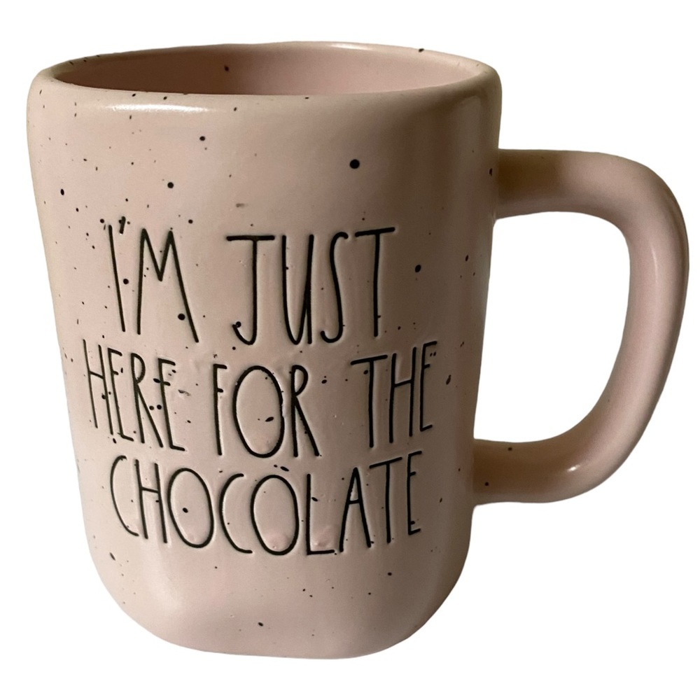 Rae Dunn Mug “I’m Just Here For The Chocolate”